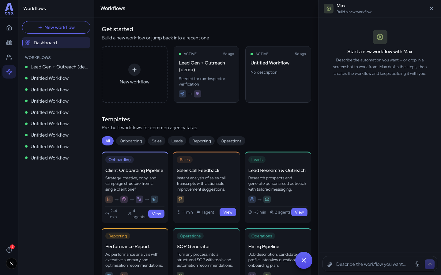 The Workflows dashboard with pre-built templates and Max, the workflow builder, open on the right